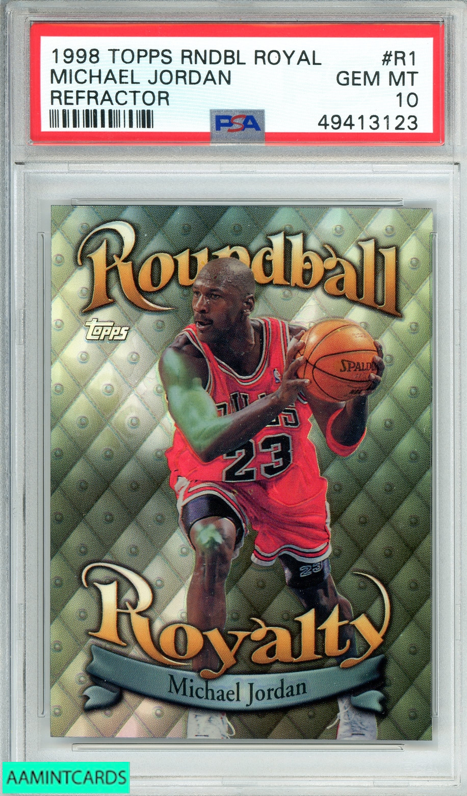 1998 TOPPS ROUNDBALL ROYALTY MICHAEL JORDAN#R1 REFRACTOR HOF GOAT PSA 10 GEM MT