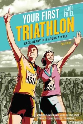 Joe Friel Your First Triathlon (Taschenbuch)