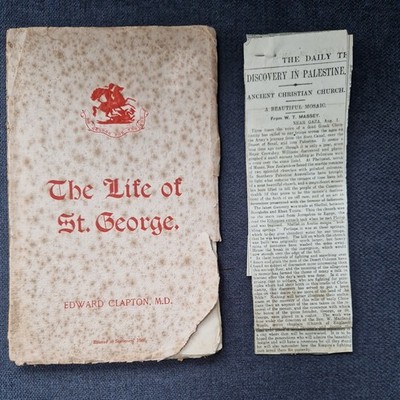 The Life of St. George - Edward Clapton -  Rare 1902 1st Ed Antique PB + 1917 NP