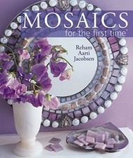 Mosaics for the first time 