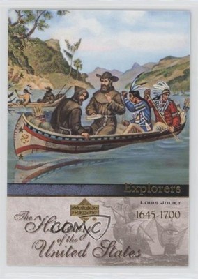 2004 Upper Deck The History of United States Explorers Louis Joliet #EX40 1z4