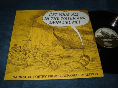 Get Your Ass In The Water LP EX Rounder black oral tradition toasts samples