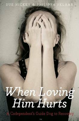 When Loving Him Hurts: Recovery from an abusive relationship