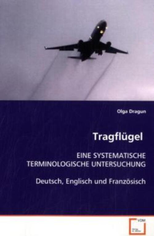 Thumbnail - Olga Dragun | Tragflügel | Taschenbuch | Deutsch | Vdm Verlag Dr.
