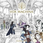 CRITICAL ROLE VOX MACHINA COLORING BOOK By Olivia Samson (Paperback / softback)