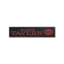 Tavern, Custom Bar Owner, Custom - Rustic Distressed Wood Sign