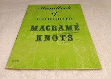 Handbook of Common Macrame Knots 1971 Craft Course Publishers USA