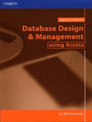 Database Design and Management using ..., Dowling, Nick