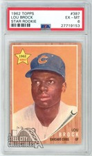 Lou Brock 1962 Topps Star Rookie Card #387 PSA 6 EX-MT (153)