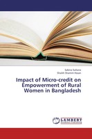 Sabina Sultana (U. A.) | Impact Of Micro-Credit On Empowerment Of Rural Women...