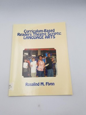 Curriculum-Based Readers Theatre Scripts: LANGUAGE ARTS