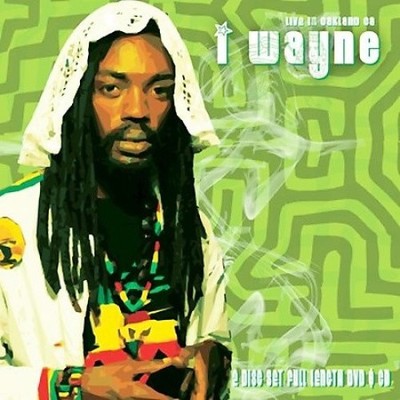 Live in Oakland von I-Wayne