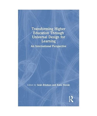 Transforming Higher Education Through Universal Design for Learning: An Internat