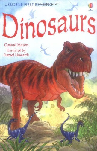 Dinosaurs (First Reading) (Usborne First Reading) By Conrad Mason