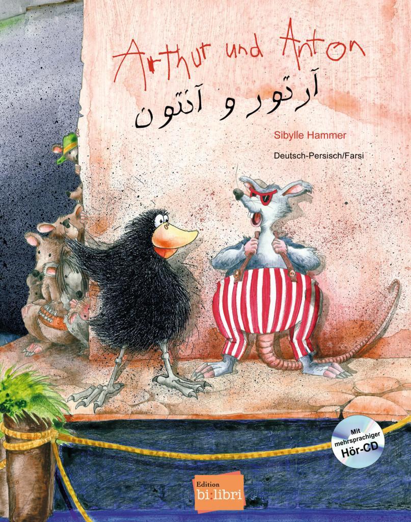 Thumbnail - Arthur Und Anton. Deutsch-persisch//farsi Mit Mehrsprachiger Audio-cd