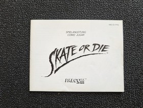 Skate or Die - NES (CIB)
