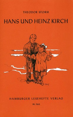 Hans und Heinz Kirch | Theodor Storm | Taschenbuch | Hamburger Lesehefte | 70 S.