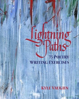Kyle Vaughn Lightning Paths (Paperback)