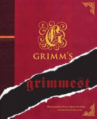 Grimm's Grimmest - Hardcover By Wilhelm Grimm - GOOD