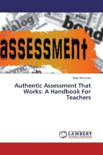 Thumbnail - Authentic Assessment That Works: A Handbook For Teachers 3329