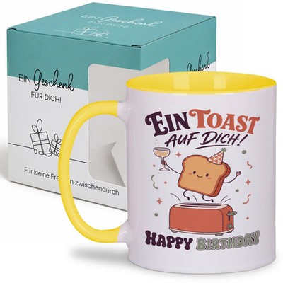 Ein Toast auf dich! Happy Birthday   Tasse