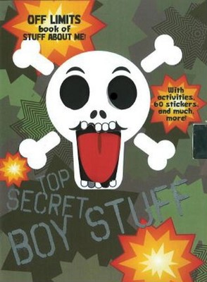 Top Secret Boy Stuff: OFF LIMITS Book About Me!
