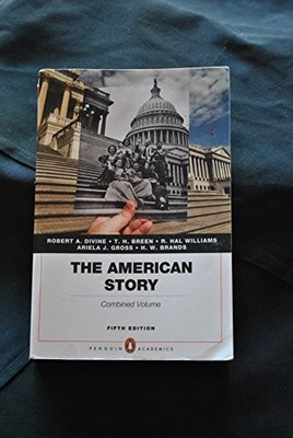 The American Story: Penguin, Combined..., Brands, H. W.