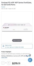 Fortinet FortiGate FG-40F Network Security Firewall