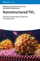 Nanostructured Tio2 | Synthesis, Photocatalytic Properties, And Applications