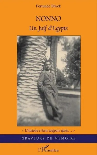 FortunéE Dwek | Nonno | Taschenbuch | FranzöSisch (2020) | Un Juif D'egypte-image