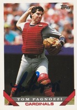 TOM PAGNOZZI ST. LOUIS CARDINALS  SIGNED 1993 TOPPS CARD #92