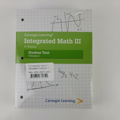 Carnegie Learning Integrated Math III, Student Text Volumes 1 & 2, 4th Edition