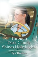 Nan Heathers | Through Dark Clouds Shines Holy Light! | Taschenbuch | Englisch