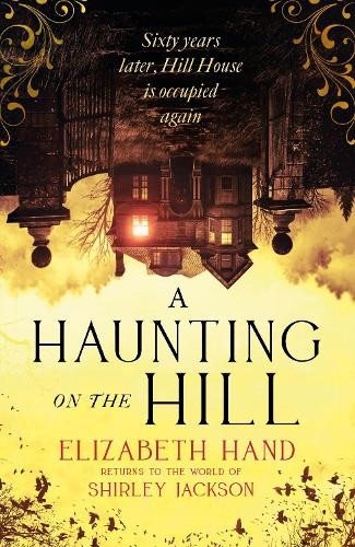 A Haunting on the Hill by Elizabeth Hand - - Image 8
