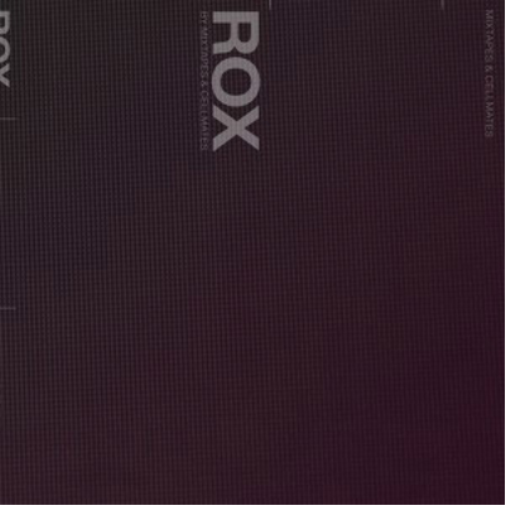 Mixtapes And Cellmates Rox (CD) Album