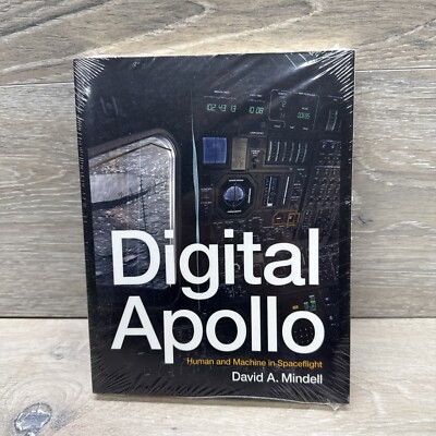 Digital Apollo : Human and Machine in Spaceflight (MIT Press) Book