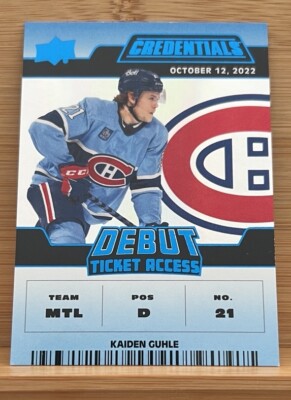 KAIDEN GUHLE 2022-23 UD Credentials Debut Ticket Access Blue /99 Canadiens
