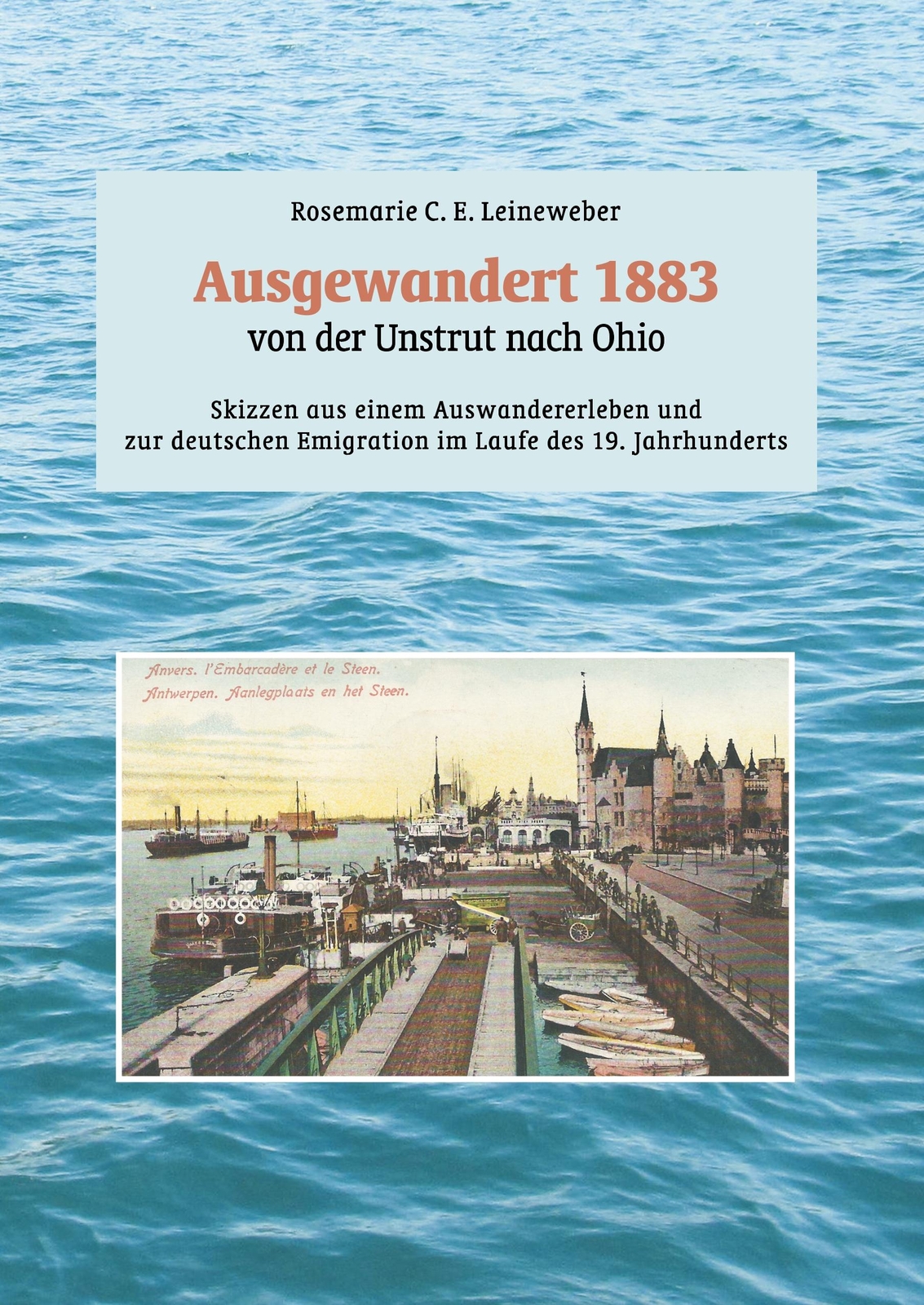 Thumbnail - Ausgewandert 1883: Von Der Unstrut Nach Ohio | Buch | 9783748294559