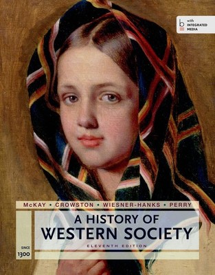 A History of Western Society Since 1300 for the AP  Course: with Bedford In...