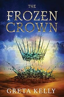 The Frozen Crown: A Novel (Warrior Witch Duology, 1,... | Buch | Zustand wie neu