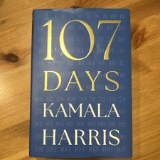 Kamala Harris 107 Days Hardcover English Book For Adults Political Biography