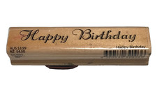 Happy Birthday 2003 Kaiser Rubber Stamp Made in Australia