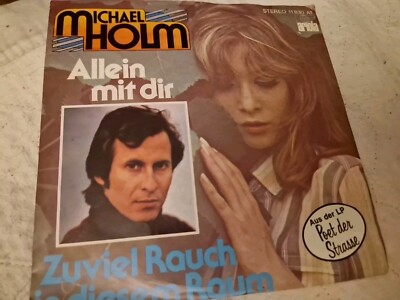 7'' Single - MICHAEL HOLM - Allein mit dir - Zuviel Rauch in diesem Raum - 1978