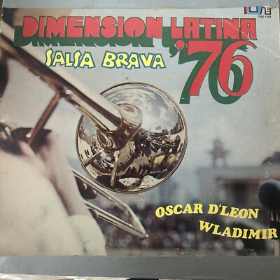 DIMENSION LATINA SALSA BRAVA 76 OSCAR D LEON VINYL VENEZUELA LP ALBUM 33 RP 1976