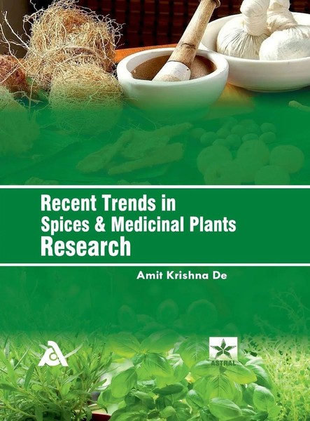 Amit Krishna De | Recent Trends In Spices And Medicinal Plants Research | Buch-image