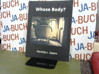 Whose Body Sayers, Dorothy L.:
