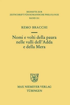 Remo Bracchi Nomi e volti della paura nelle valli dell'Adda e della M (Hardback)