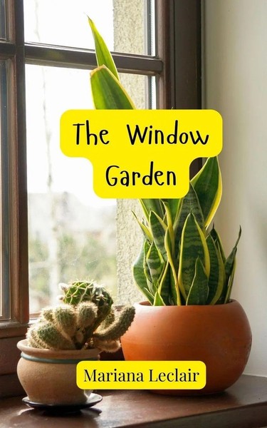 The Window Garden Mariana Leclair Taschenbuch Englisch 2025 EAN 9781805813637-image