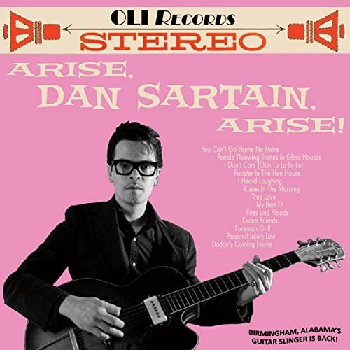Dan Sartain Arise, Dan Sartain, Arise! CD NEW