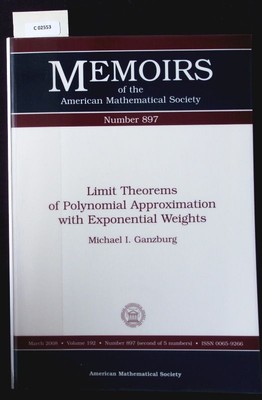 Limit theorems of polynomial approximation with exponential weights. Memoirs of 